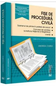 Fise de procedura civila ed.4 de Andreea Ciurea
