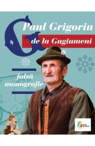 G de la Gugiumeni. Falsa monografieCD