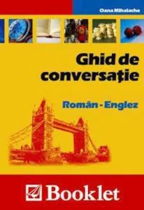 Ghid de conversatie roman-englez de Oana Mihalache