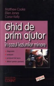 Ghid de prim ajutor in cazul leziunilor minore