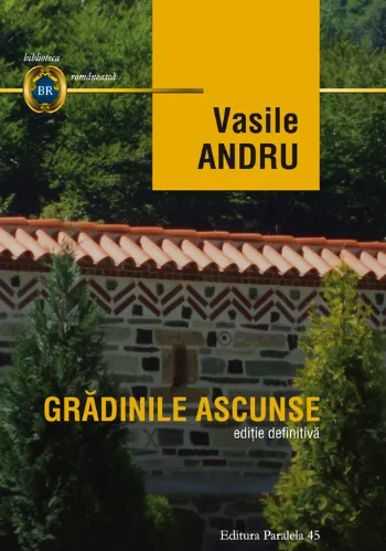 Grădinile ascunse de Vasile Andru