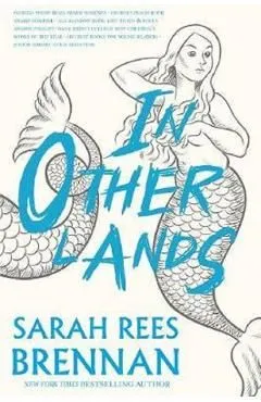 In Other Lands de Sarah Rees Brennan