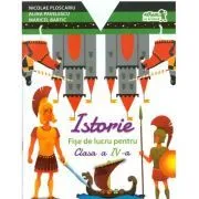 Istorie. Fise de lucru pentru clasa a 4-a de Nicolae Ploscariu
