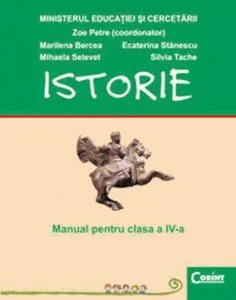 Istorie. Manual pentru clasa a IV-a de Zoe Petre