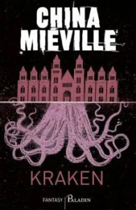 Kraken de China Mieville