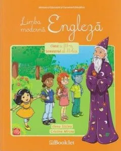 Limba moderna engleza pentru clasa a III-a, semestrul al II-lea de Elena Sticlea