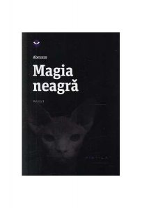 Magia neagră (Vol. I)