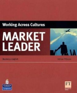 Market Leader. Working Across Cultures. Business English