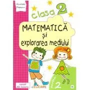 Matematica si explorarea mediului. Clasa a 2-a. Partea a 2-a (E3) Caiet de lucru. Exercitii, probleme, probe de evaluare. Varianta EDP (Balan, Andrei, Voinea, Stan) de Nicoleta Popescu