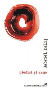 Piedici si arme de Gabriel Dalis