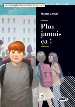 Plus jamais ca!   CD   App (Niveau Deux A2)