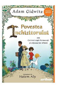 Povestea inchizitorului sau cei trei copii fermecati si cateaua lor sfanta