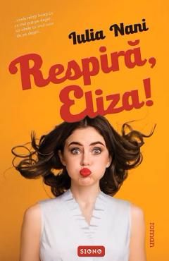 Respira, Eliza!