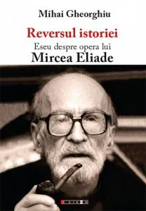 Reversul istoriei de Mihai Gheorghiu