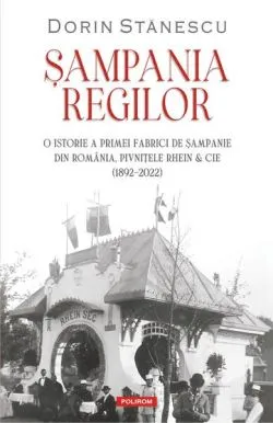 Șampania regilor de Dorin Stanescu