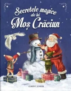 Secretele magice ale lui Mos Craciun de Emmanuelle Lepetit