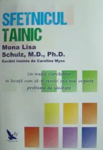 Sfetnicul tainic de Mona Lisa Schulz