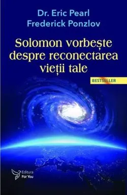 Solomon vorbește despre reconectarea vieții tale de Eric Pearl