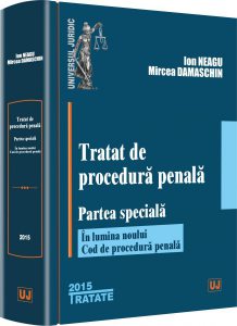 Tratat de procedura penala. Partea speciala