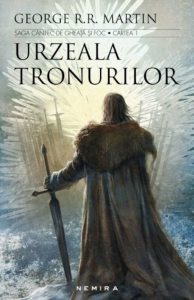 Urzeala tronurilor (Saga cantec de gheata si foc, partea I, ed. 2017) - editie revizuita