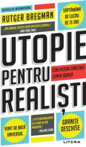 Utopie pentru realisti.