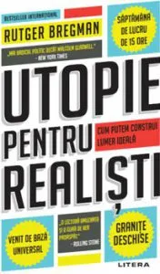 Utopie pentru realisti.