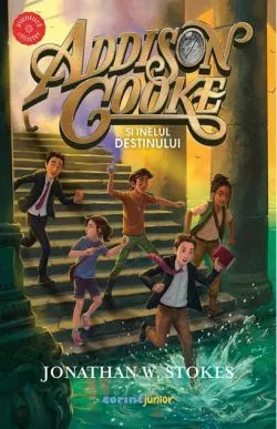 Addison Cooke şi inelul destinului (Vol. 3) de Jonathan W. Stokes