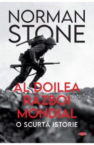 Al Doilea Razboi Mondial. O scurta istorie