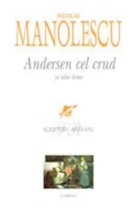 Andersen cel crud si alte teme