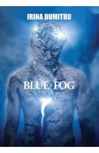 Blue Fog de Irina Dumitru