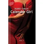 Calendar Girl Volumul 3 de Audrey Carlan