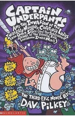 Captain Underpants and the Invasion of the Incredibly Naught