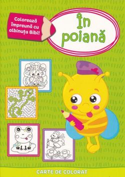 Colorează împreună cu albinuța Bibi - În poiană