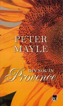 Din nou in Provence de Peter Mayle
