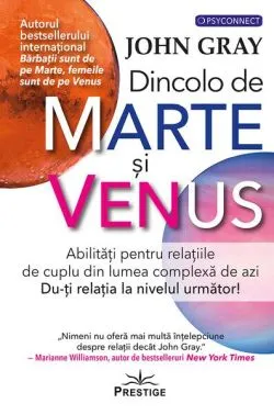 Dincolo de Marte și Venus de John Gray