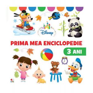 Disney. Prima mea enciclopedie. 3 ani