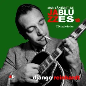 Django Reinhardt, Mari cantareti de Jazz si Blues, Vol. 18