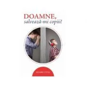 Doamne, salveaza-mi copiii! de Richard O'Ffill