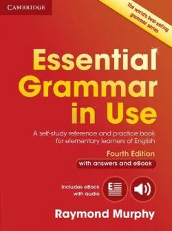 Essential Grammar in Use with Answers and Interactive eBook, Fourth Edition. Elementary de Raymond Murphy