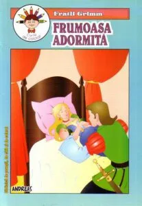 Frumoasa adormita de Fratii Grimm