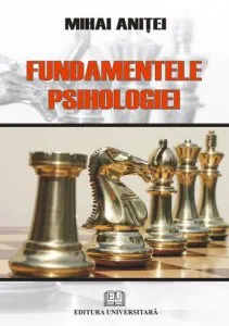 Fundamentele psihologiei de Mihai Anitei