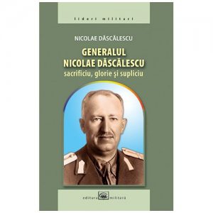Generalul Nicolae Dascalescu