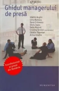 Ghidul Managerului De Presa de Cristina Simion