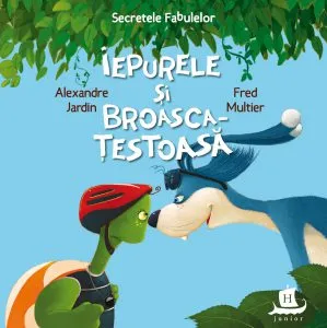 Iepurele si broasca-testoasa de Alexandre Jardin