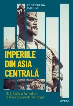 Imperiile din Asia Centrală (Vol. 14) de Ricardo Martinez