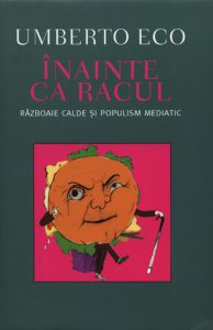 Inainte ca racul. Razboaie Calde si populism mediatic