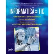 Informatica si TIC clasa a 7-a. Editoare de text si aplicatii colaborative, Camtasia Studio, C  , EV3 de Nusa Dumitriu-Lupan