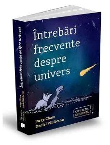 Întrebări frecvente despre univers de Jorge Cham