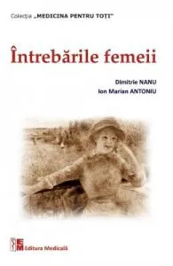 Intrebarile femeii de Ion Marian Antoniu