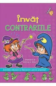 Invat contrariile impreuna cu Adelina si Adisor